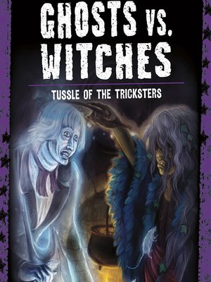 cover image of Ghosts vs. Witches